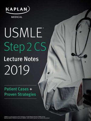 cover image of USMLE Step 2 CS Lecture Notes 2019